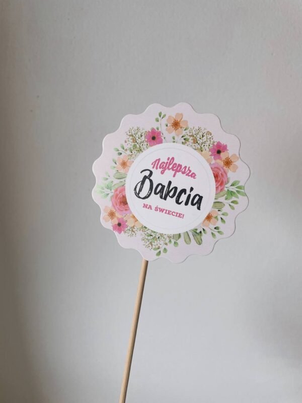 Najlepsza Babcia na świecie!