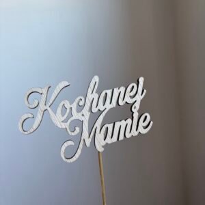 Topper Kochanej Mamie